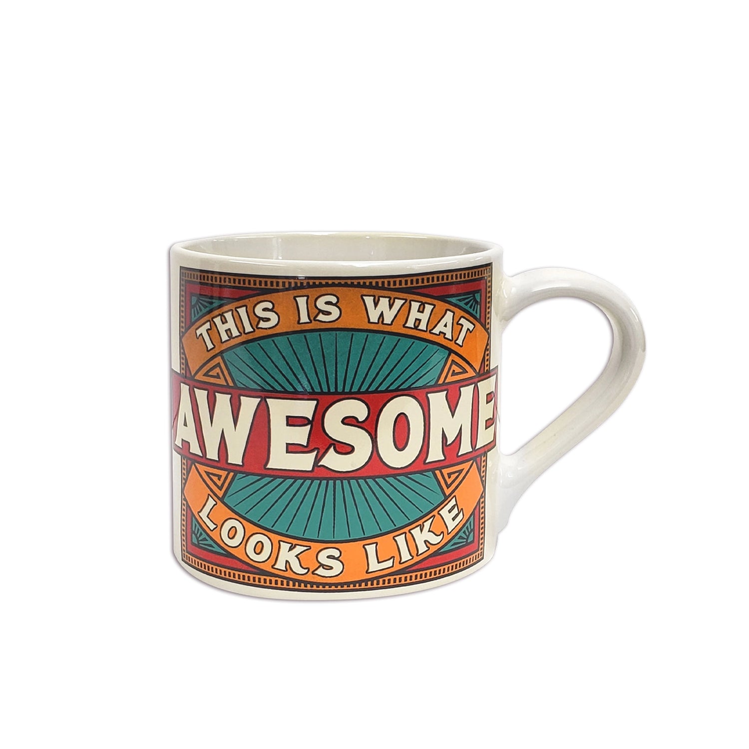 ceramic tea or coffee mug. cafe cup reads "This is What AWESOME Looks Like" in red, orange and teal. retro vintage style
