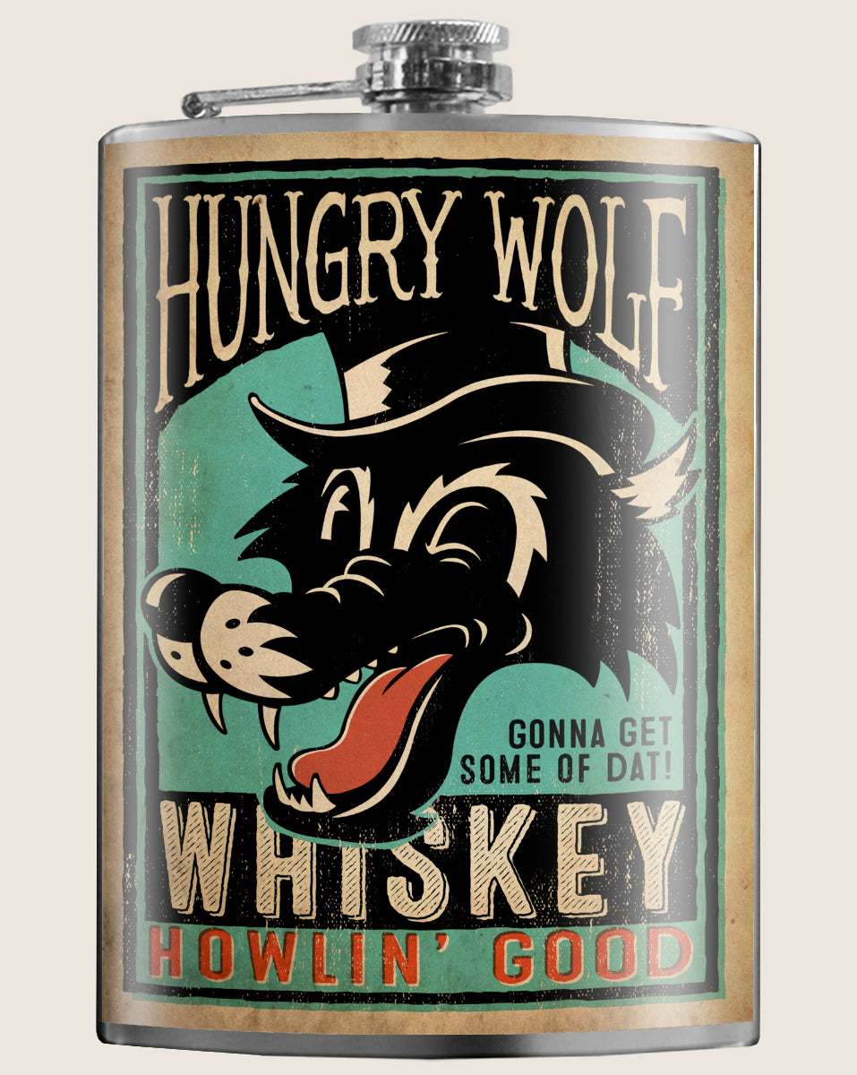 8 oz. Hip Flask: Hungry Wolf Whiskey, Howlin' Good "Gonna Get Me Some of Dat!" Kick off every holiday or party with confidence. Cool stylish stainless steel drinking flask. Designed for durability and retro vintage aesthetic appeal.