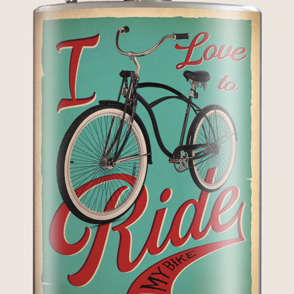 8 oz. Hip Flask: I Love To Ride My Bike Kick off every holiday or party with confidence. Cool stylish stainless steel drinking flask. Designed for durability and vintage aesthetic appeal.