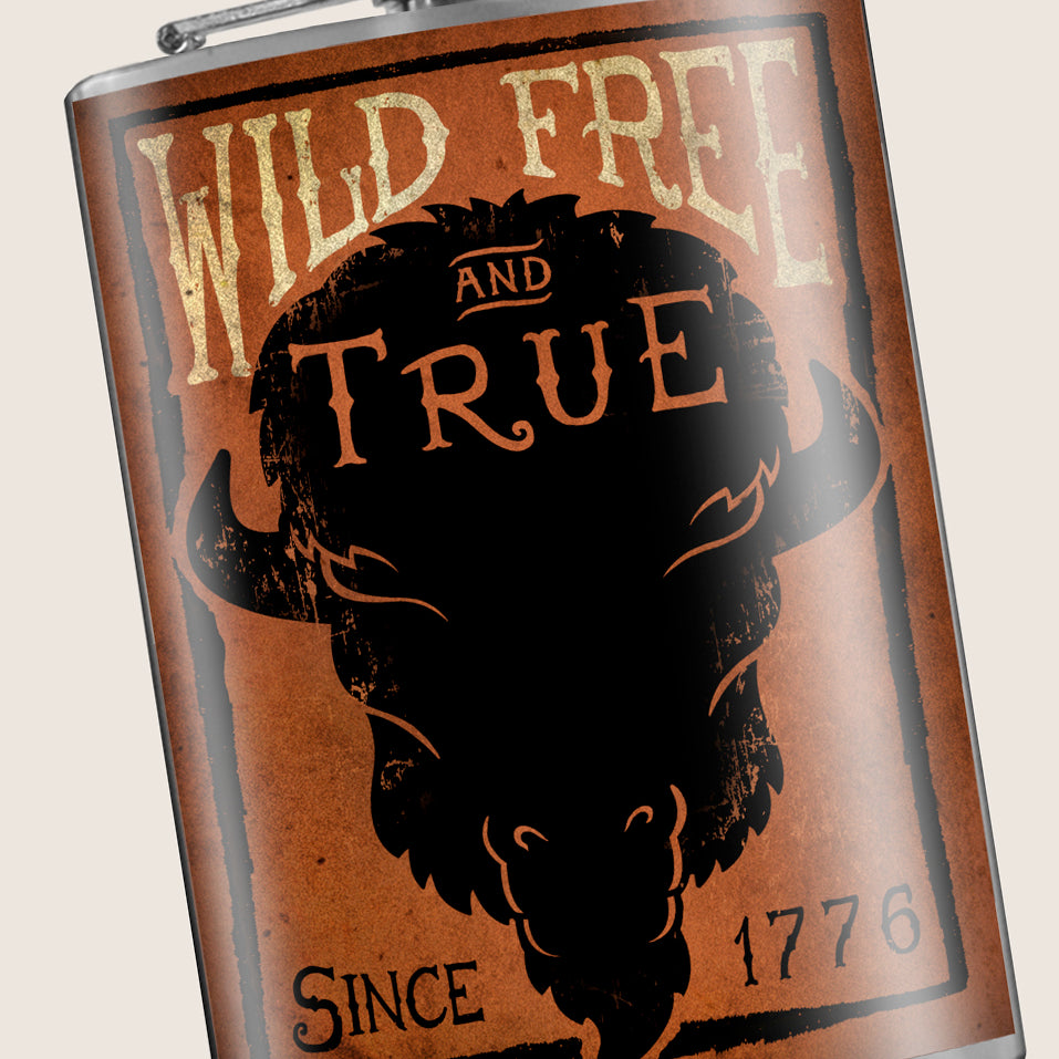 8 oz. Hip Flask: Wild, Free, and True Since 1776 Kick off every holiday or party with confidence. Cool stylish stainless steel drinking flask. Designed for durability and bohemian aesthetic appeal.