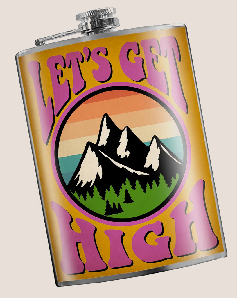 8 oz. Hip Flask: Let's Get High Kick off every backpacking, camping or hiking party with confidence. Cool stylish stainless steel drinking flask. Designed for durability and retro aesthetic appeal.